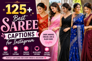 125+ Best Saree Captions for Instagram