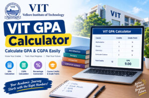 VIT GPA Calculator: Calculate GPA & CGPA Easily